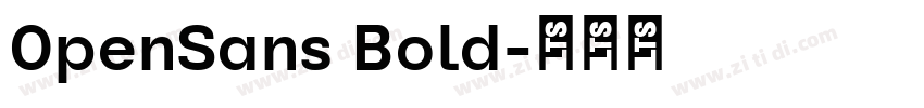 0penSans Bold字体转换